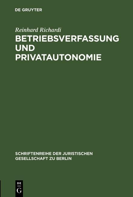 Produktbild: Betriebsverfassung und Privatautonomie