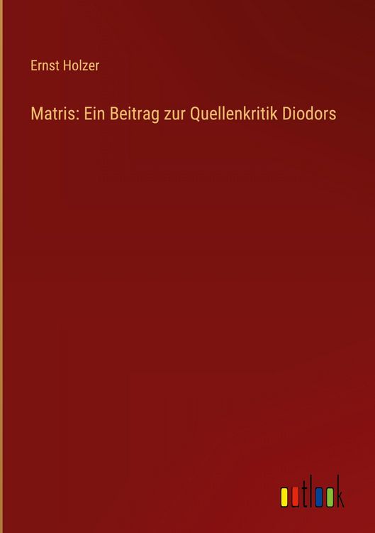 Produktbild: Matris: Ein Beitrag zur Quellenkritik Diodors