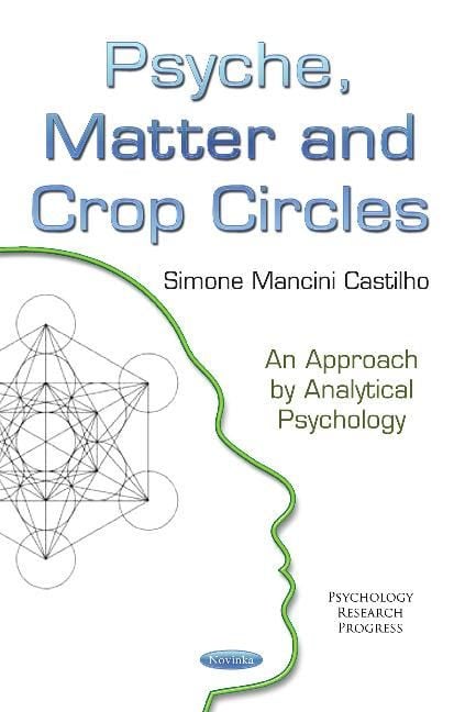 Produktbild: Castilho, S: Psyche, Matter & Crop Circles