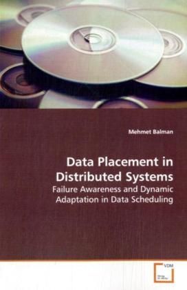 Produktbild: Balman, M: Data Placement in Distributed Systems