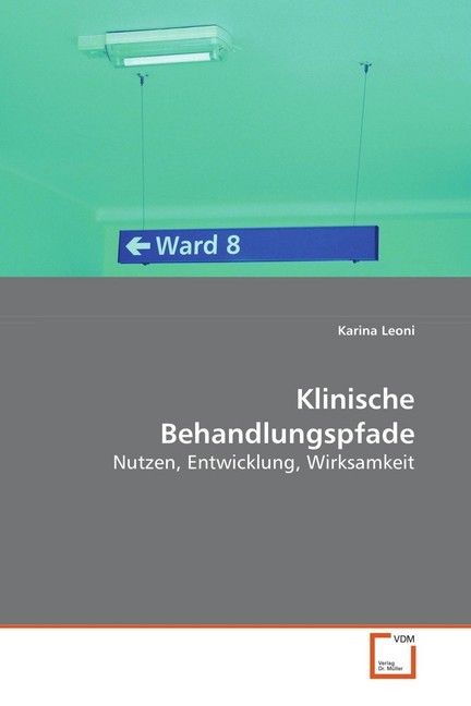Produktbild: Leoni, K: Klinische Behandlungspfade