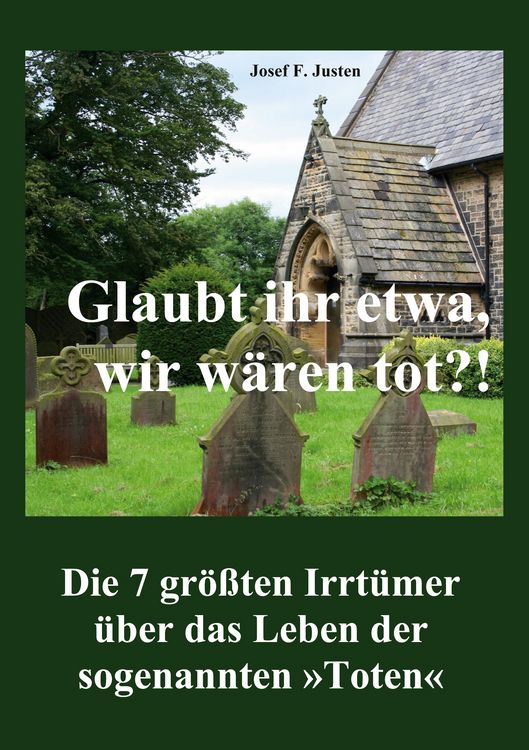 Produktbild: Glaubt ihr etwa, wir w&auml;ren tot?!