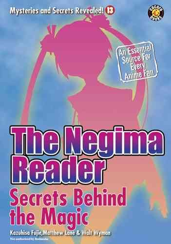 Produktbild: The Negima Reader: Secrets Behind the Magic