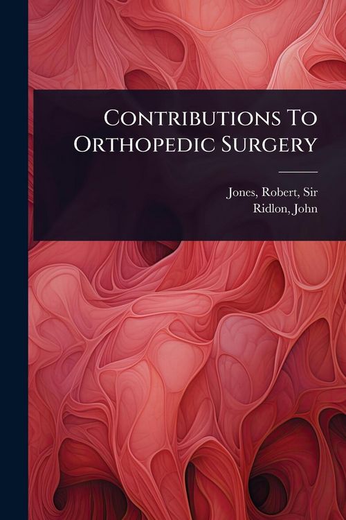 Produktbild: Contributions To Orthopedic Surgery