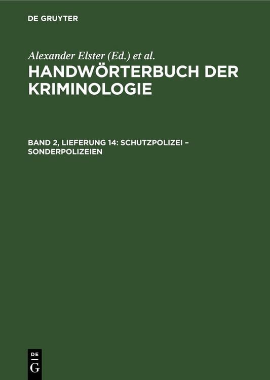 Produktbild: Handw&ouml;rterbuch der Kriminologie / Schutzpolizei &ndash; Sonderpolizeien