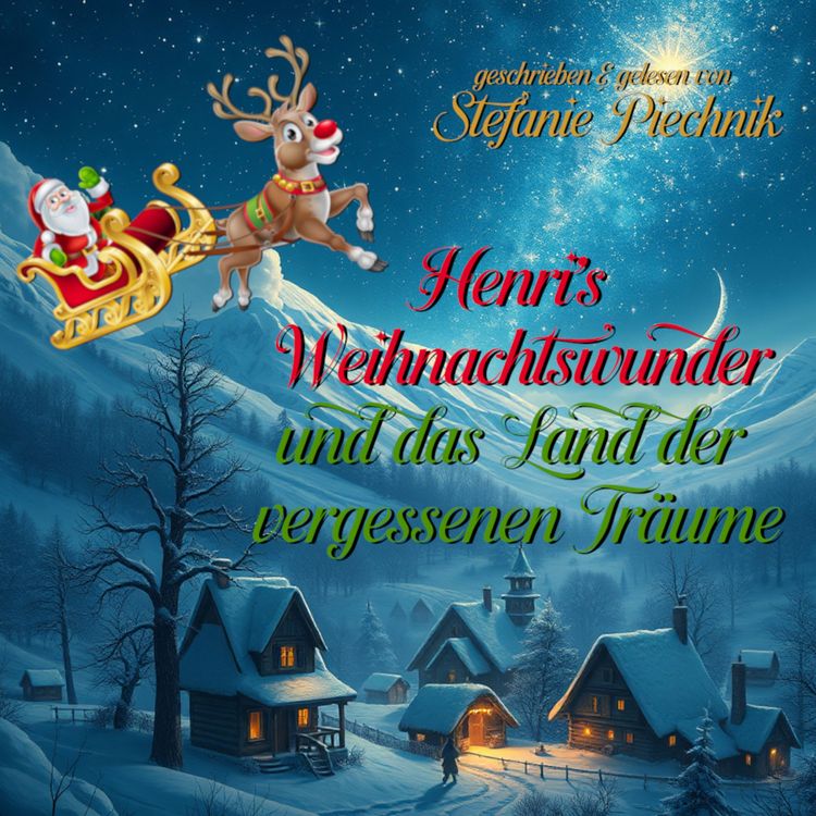Produktbild: Henris Weihnachtswunder und das Land der vergessen Tr&auml;ume