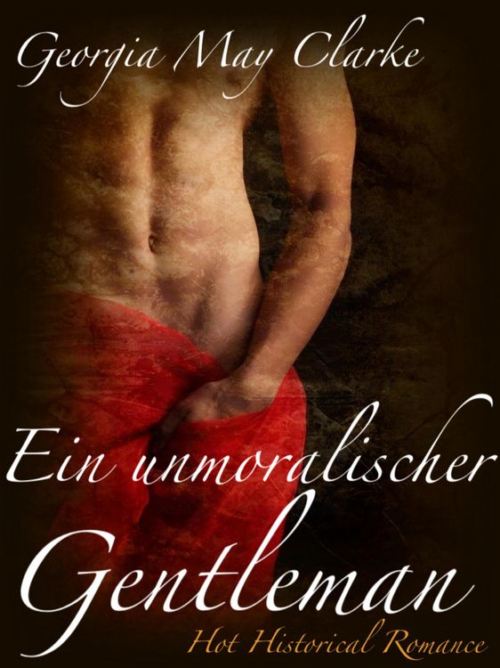 Produktbild: Ein unmoralischer Gentleman