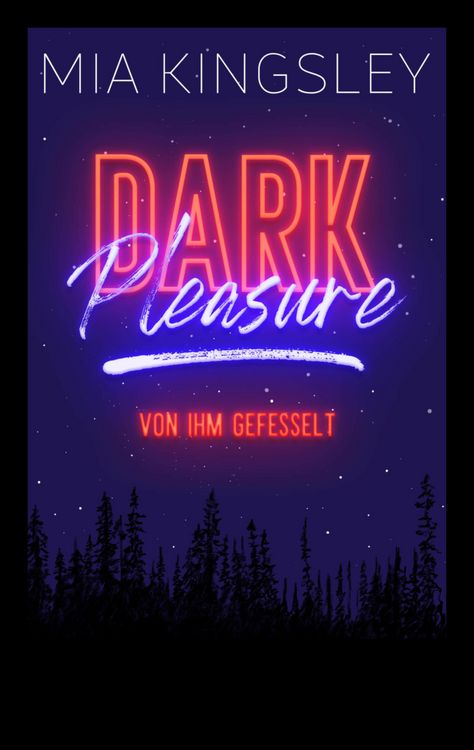 Produktbild: Dark Pleasure - Von ihm gefesselt