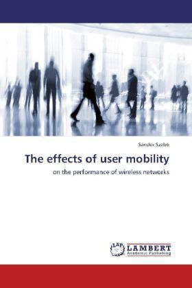 Produktbild: Szab&oacute;, S: Effects of user mobility