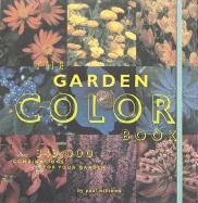 Produktbild: The Garden Color Book: 343,000 Combinations for Your Garden