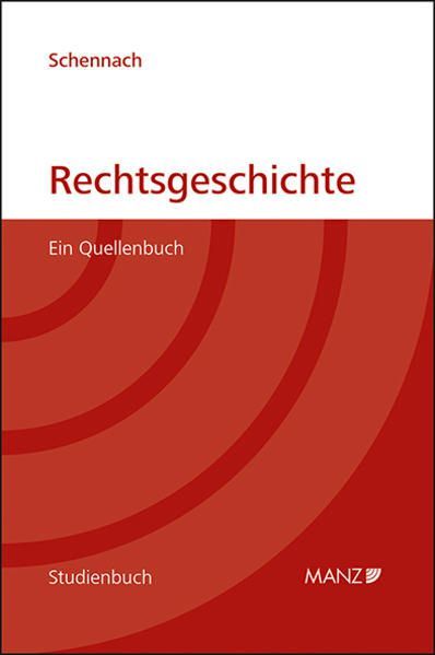 Produktbild: Rechtsgeschichte Ein Quellenbuch