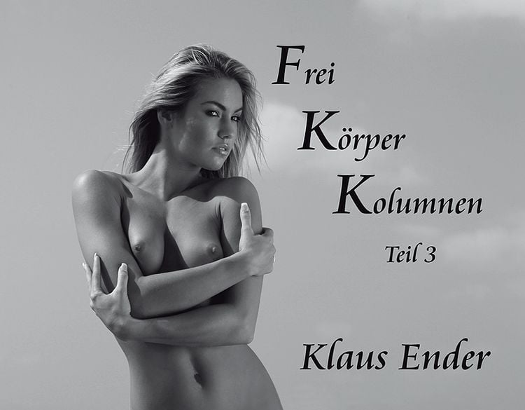 Produktbild: Frei K&ouml;rper Kolumnen - Teil 3