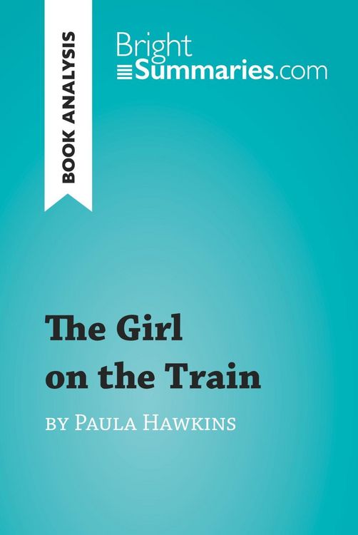 Produktbild: The Girl on the Train by Paula Hawkins (Book Analysis)