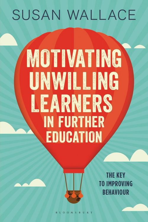 Produktbild: Motivating Unwilling Learners in Further Education