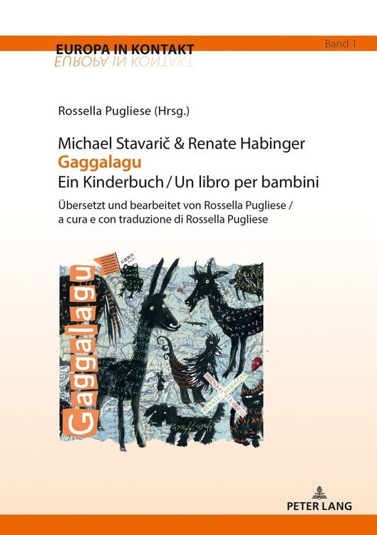 Produktbild: Michael Stavarič & Renate Habinger Gaggalagu Ein Kinderbuch / Un libro per bambini