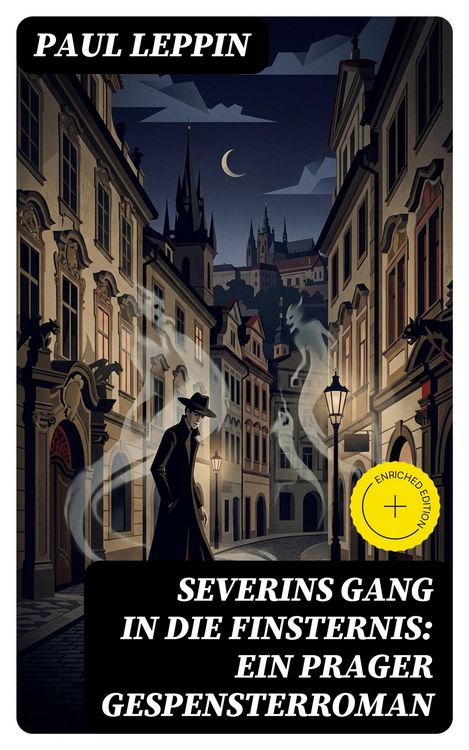 Produktbild: Severins Gang in die Finsternis: Ein Prager Gespensterroman