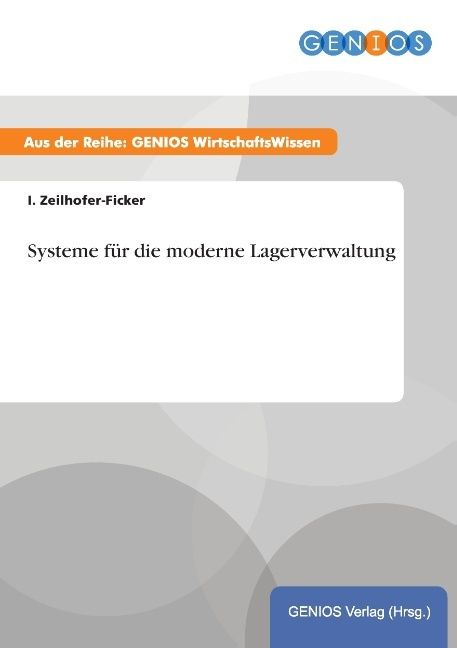 Produktbild: Systeme f&uuml;r die moderne Lagerverwaltung