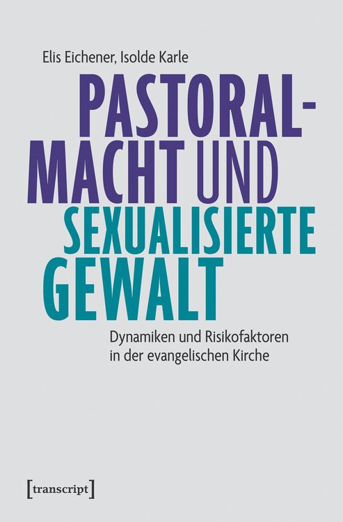 Produktbild: Pastoralmacht und sexualisierte Gewalt