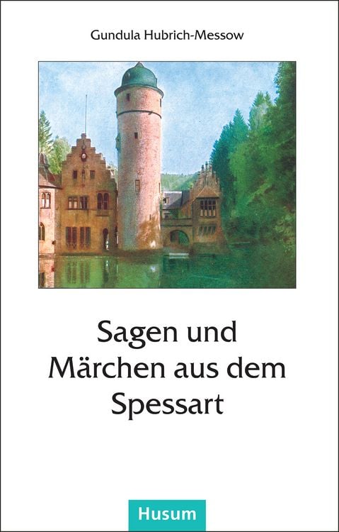 Produktbild: Sagen und M&auml;rchen aus dem Spessart