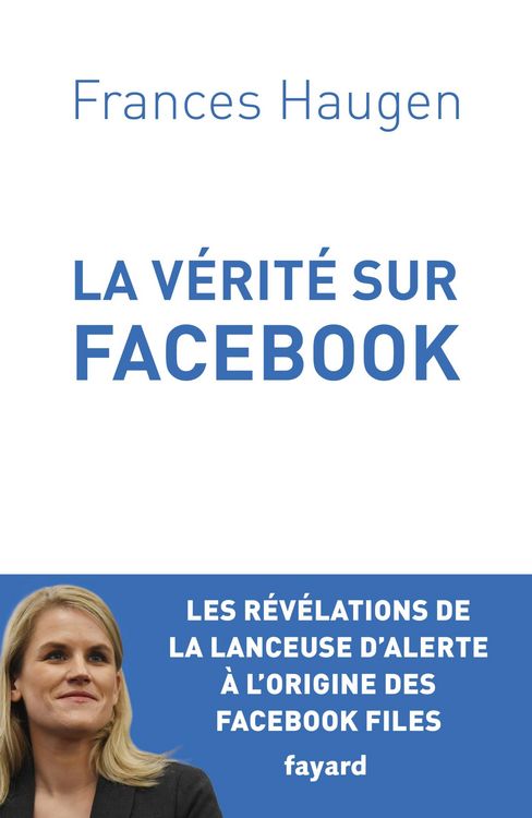 Produktbild: La V&eacute;rit&eacute; sur Facebook