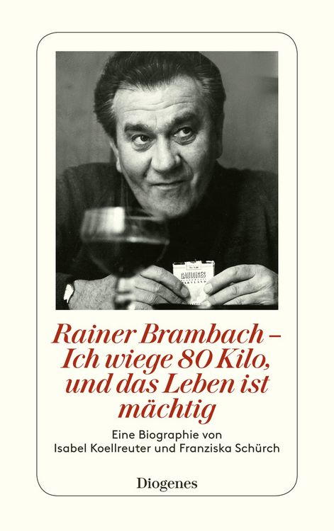 Produktbild: Rainer Brambach - Ich wiege 80 Kilo, und das Leben ist mächtig