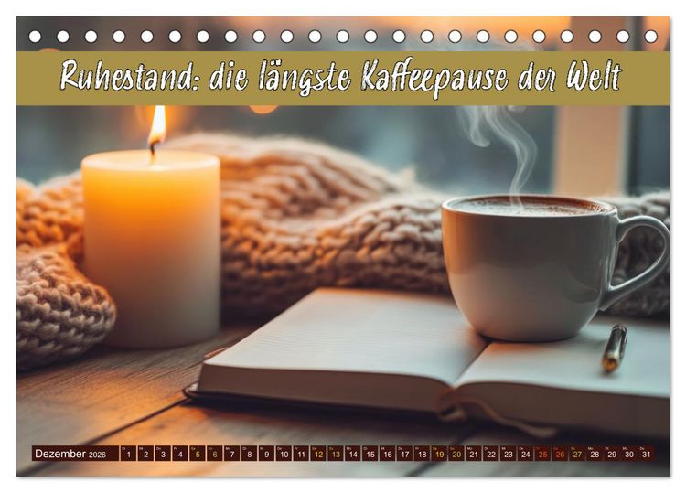 Produktbild: Ruhestand - das Leben neu entdecken (Tischkalender 2026 DIN A5 quer), CALVENDO Monatskalender
