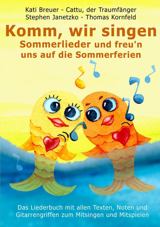 Produktbild: Komm, wir singen Sommerlieder und freu'n uns auf die Sommerferien