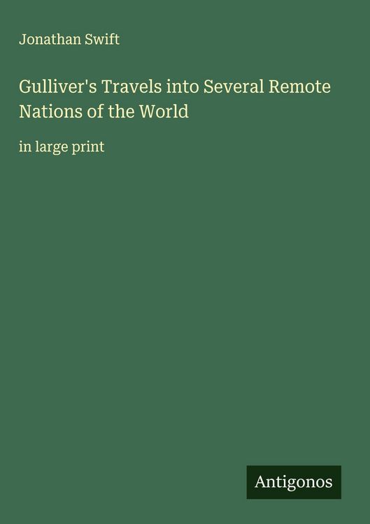 Produktbild: Gulliver's Travels into Several Remote Nations of the World