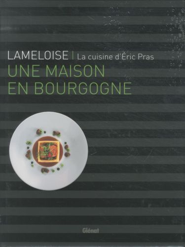 Produktbild: Lameloise : une maison en Bourgogne