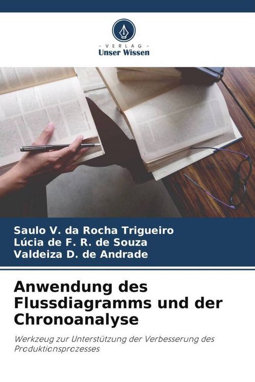 Produktbild: Anwendung des Flussdiagramms und der Chronoanalyse