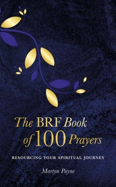 Produktbild: The BRF Book of 100 Prayers