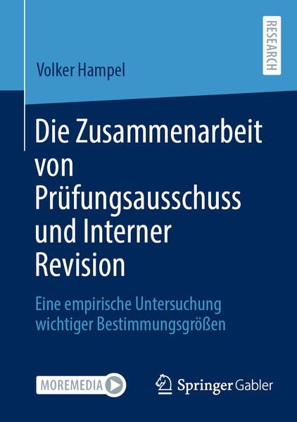 Produktbild: Die Zusammenarbeit von Pr&uuml;fungsausschuss und Interner Revision
