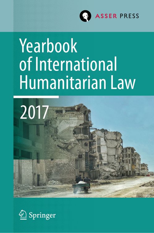 Produktbild: Yearbook of International Humanitarian Law, Volume 20, 2017