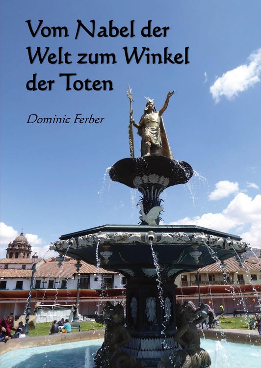 Produktbild: Vom Nabel der Welt zum Winkel der Toten