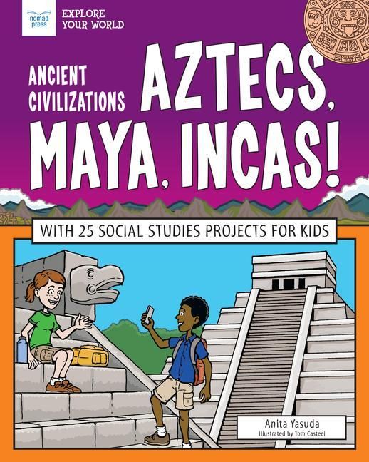 Produktbild: Ancient Civilizations: Aztecs, Maya, Incas!