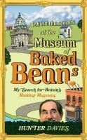 Produktbild: Behind the Scenes at the Museum of Baked Beans