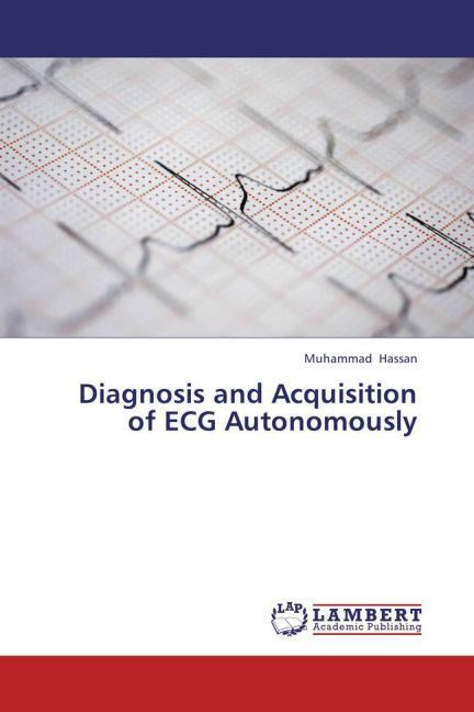 Produktbild: Hassan, M: Diagnosis and Acquisition of ECG Autonomously