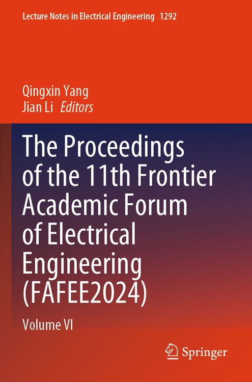 Produktbild: The Proceedings of the 11th Frontier Academic Forum of Electrical Engineering (FAFEE2024)