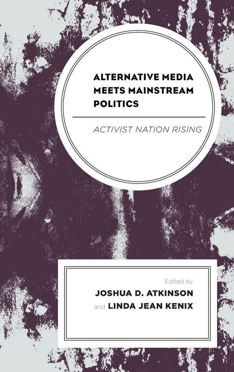 Produktbild: Alternative Media Meets Mainstream Politics