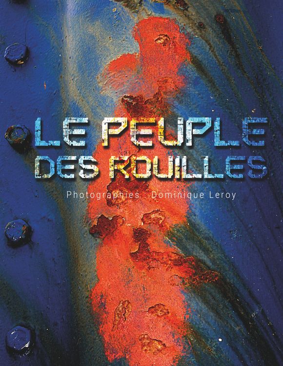 Produktbild: Le peuple des rouilles
