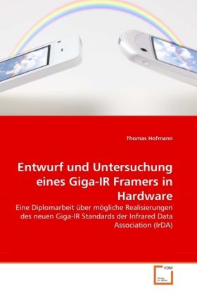 Produktbild: Hofmann, T: Entwurf und Untersuchung eines Giga-IR Framers i