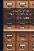 Produktbild: Travancore Directory for 1939 (PartI)