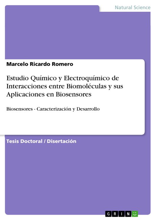 Produktbild: Estudio Qu&iacute;mico y Electroqu&iacute;mico de Interacciones entre Biomol&eacute;culas y sus Aplicaciones en Biosensores