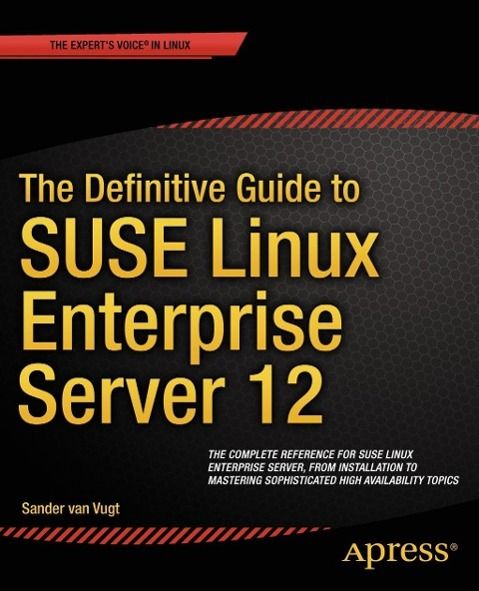 Produktbild: The Definitive Guide to SUSE Linux Enterprise Server 12
