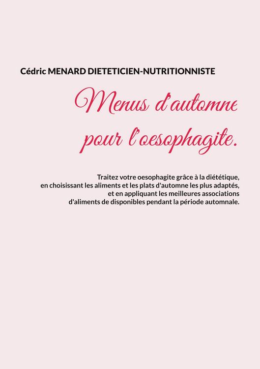 Produktbild: Menus d'automne pour l'oesophagite.