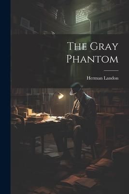 Produktbild: The Gray Phantom