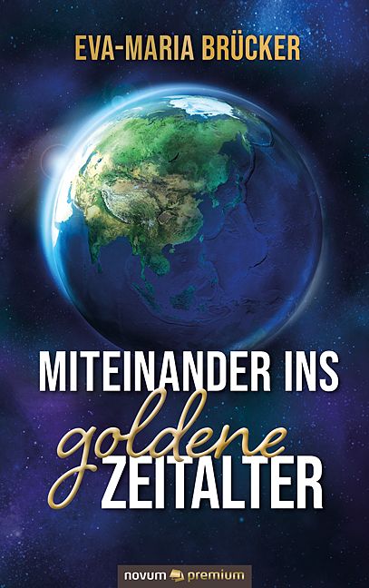 Produktbild: Miteinander ins goldene Zeitalter
