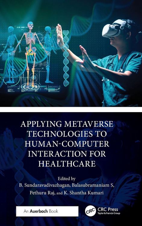 Produktbild: Applying Metaverse Technologies to Human-Computer Interaction for Healthcare