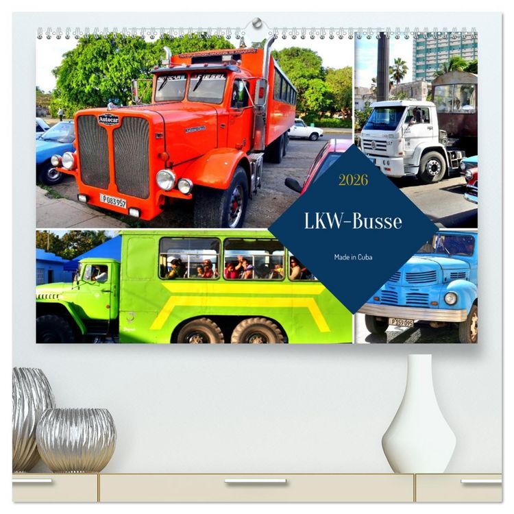 Produktbild: LKW-Busse - Made in Cuba (hochwertiger Premium Wandkalender 2026 DIN A2 quer), Kunstdruck in Hochglanz
