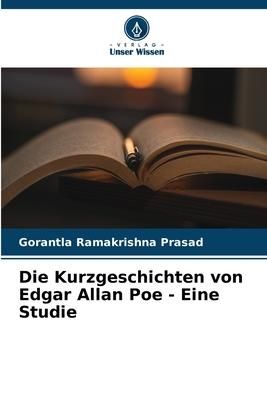 Produktbild: Die Kurzgeschichten von Edgar Allan Poe - Eine Studie